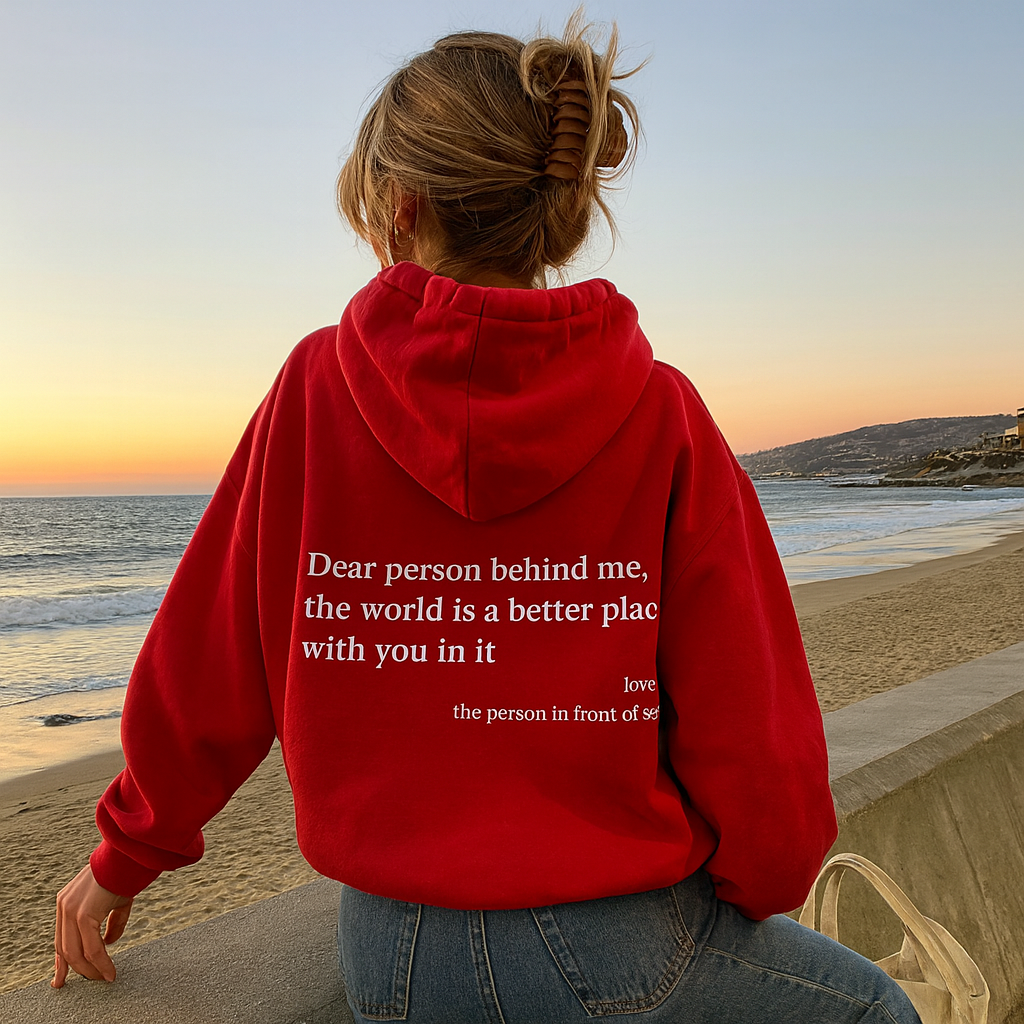 OVERSIZED HOODIE | "DEAR PERSON BEHIND ME"
