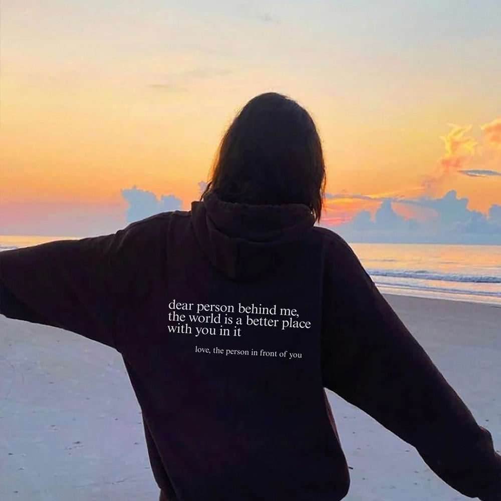 OVERSIZED HOODIE | "DEAR PERSON BEHIND ME"