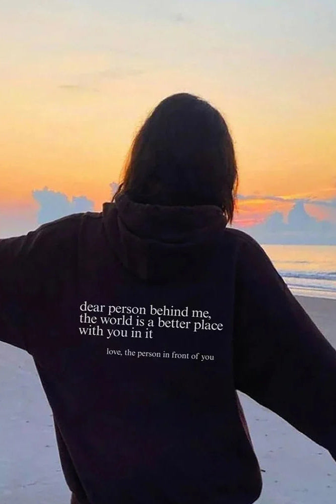 OVERSIZED HOODIE | "DEAR PERSON BEHIND ME"