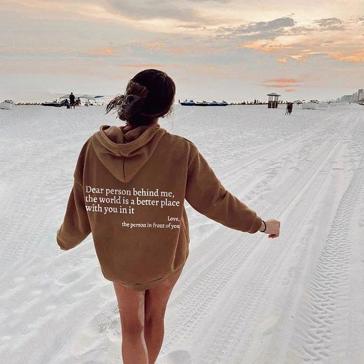 OVERSIZED HOODIE | "DEAR PERSON BEHIND ME"