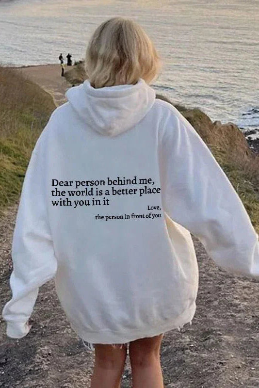 OVERSIZED HOODIE | "DEAR PERSON BEHIND ME"