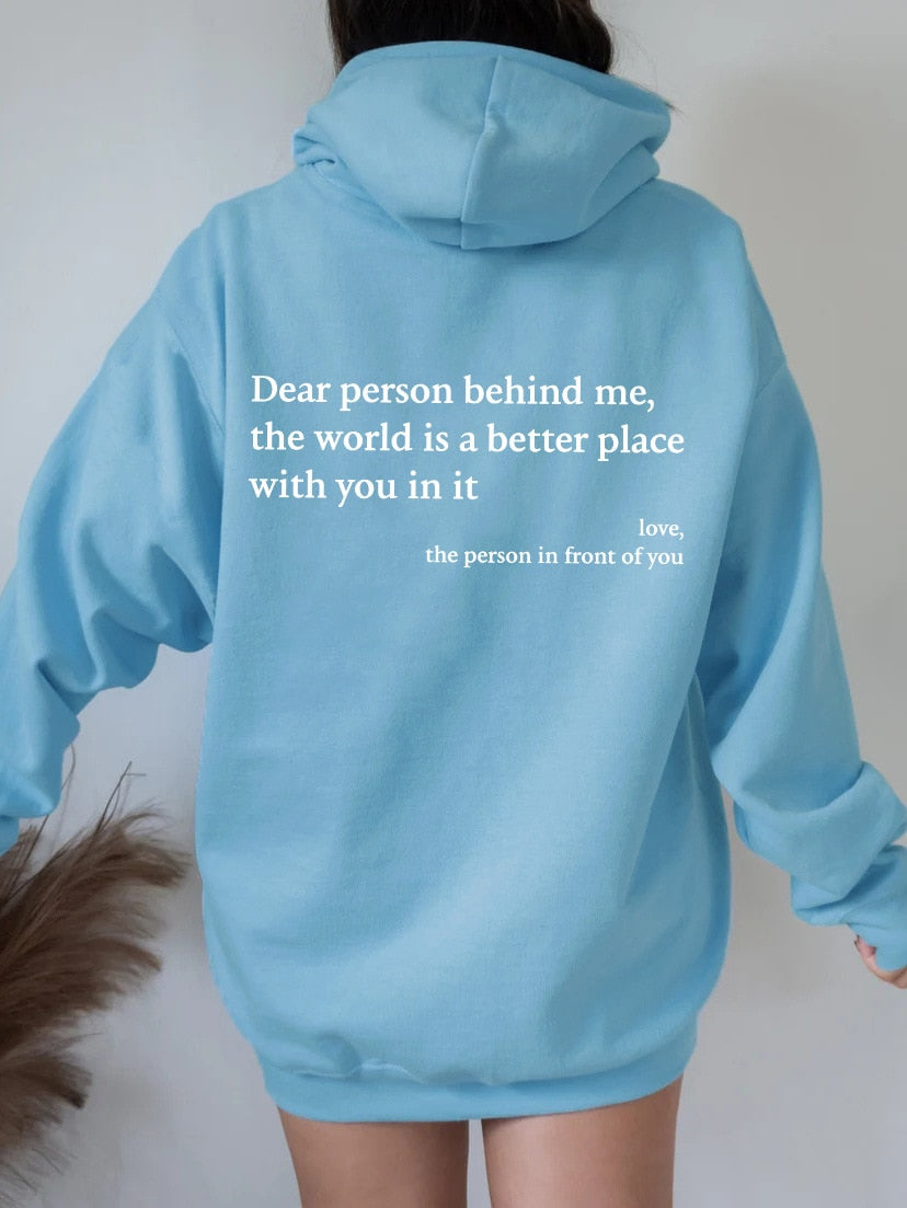 OVERSIZED HOODIE | "DEAR PERSON BEHIND ME"