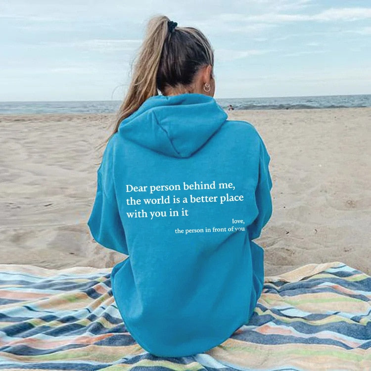 OVERSIZED HOODIE | "DEAR PERSON BEHIND ME"